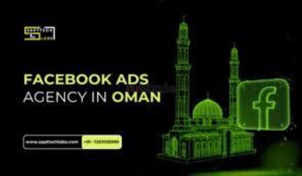 Best Facebook Ads Agency in Oman? Get More Leads—SaptTech Labs